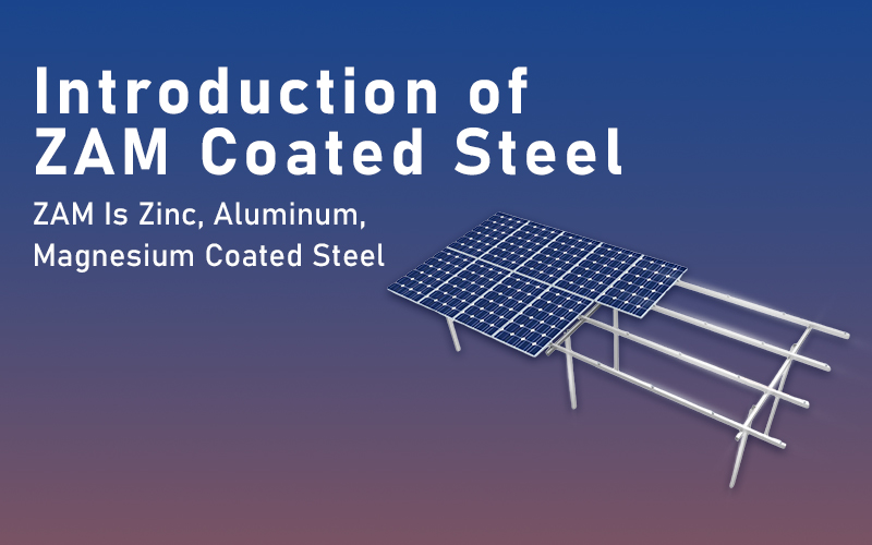 Introduction of ZAM Coated Steel